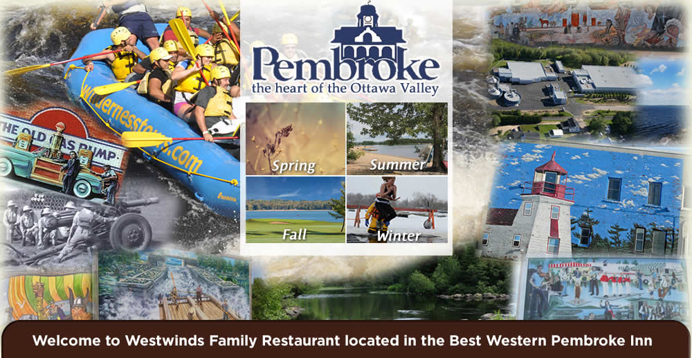 Westwinds is a proud member of Pembroke and The Ottawa Valley Community