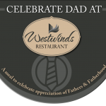 Celebrate Father's Day at Westwinds